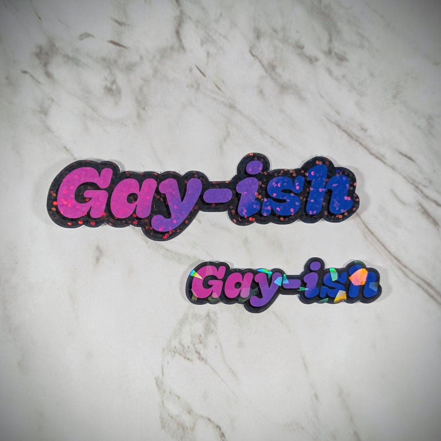 Hella Gay as Fuck, Kinda Gay-ish Pride Vinyl Stickers