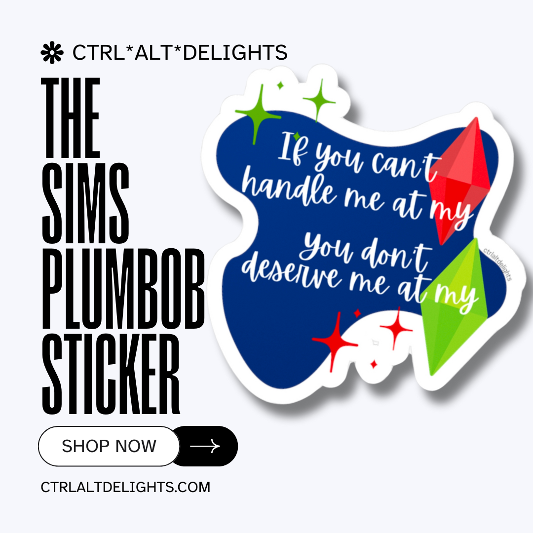 This funny Sims-inspired sticker features a playful plumbob design. If you can't handle me at my red plumbob, you don't deserve me at my green plumbob. Great as a holographic sticker for laptops, notebooks, and more!