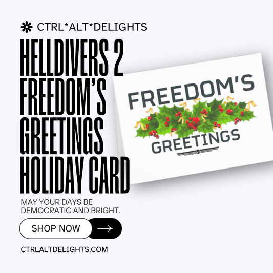 Helldivers 2 themed Christmas card featuring Freedom's Greetings with a festive holly design. Perfect for Helldivers fans or gamers who enjoy a sci-fi twist on holiday cards.