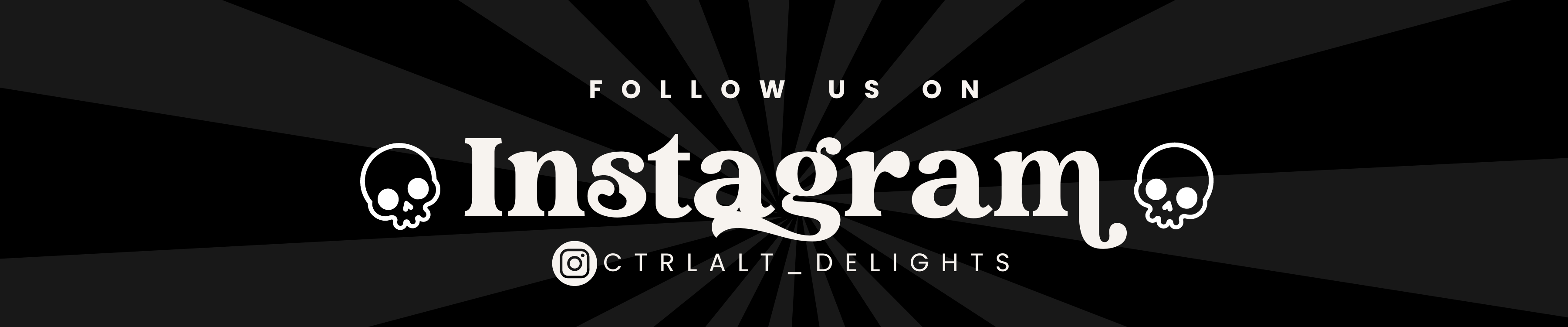 Follow us on instagram at @ctrlalt_delights